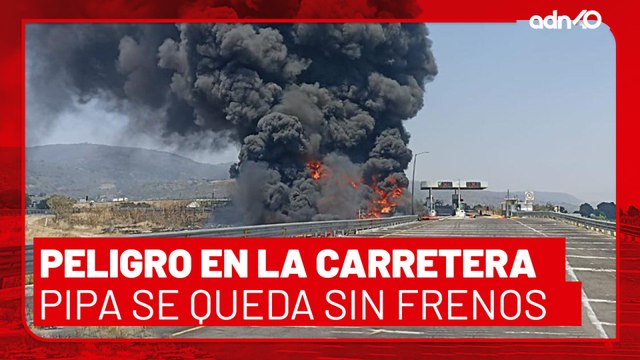 🚨¡Última Hora! Se incendia pipa de combustible sobre la autopista México-Guadalajara