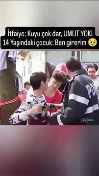 Sende nasıl bir yürek var be çocuk! İtfaiye: “Kuyu çok dar umut yok” 14 yaşındaki bir çocuk: Ben girerim