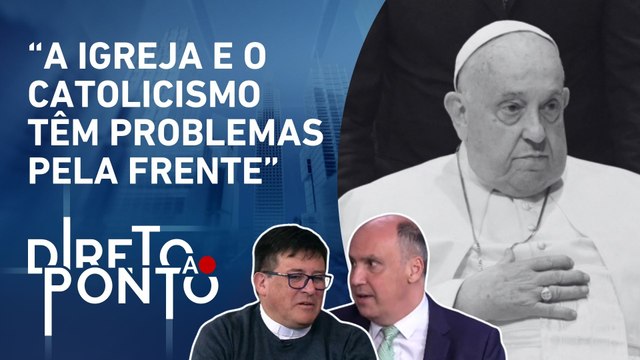 Como a Igreja Católica dialogará com novos fiéis após a morte do Papa Francisco? | Direto Ao Ponto