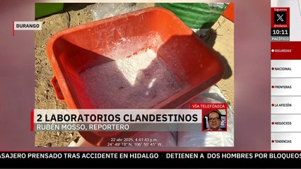 Semar y FGR aseguran dos narcolaboratorios en Durango; provocan pérdida de 50 mdp a la delincuencia