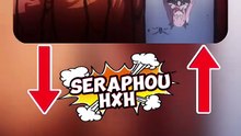 Séraph vs hxh