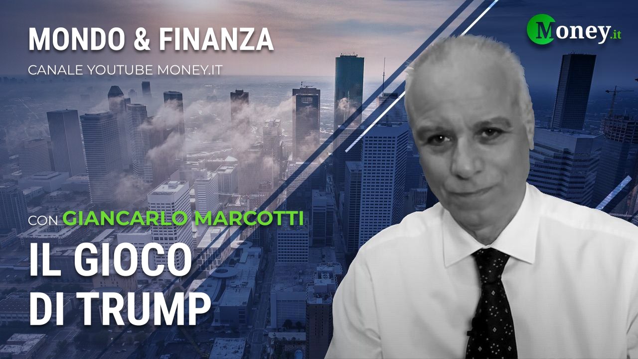 IL GIOCO DI TRUMP - GIANCARLO MARCOTTI - Mondo&Finanza
