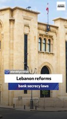Lebanese minister: Lebanon reforms bank secrecy laws