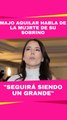 Majo Aguilar habla sobre su sobrino: 
