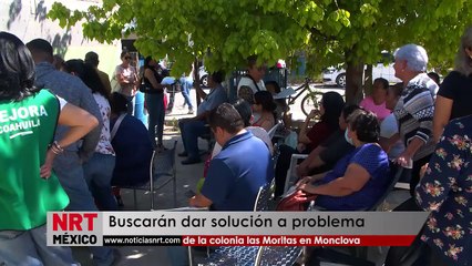 Buscarán dar solución a problema de la colonia las Moritas en Monclova
