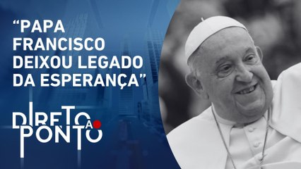 Qual é o principal legado deixado pelo Papa Francisco? Bancada opina | Direto Ao Ponto