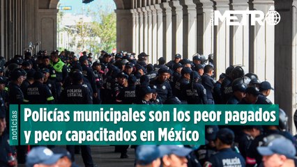 ¿Cuánto ganan los policías en México y por qué se considera tienen salario de hambre?