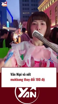 Vân Nipi thói quen ăn uống thay đổi 180 độ