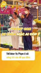 Tiktoker Vy Phạm ở cữ bị CĐM nhắc nhở khi uống trà sữa qua đêm