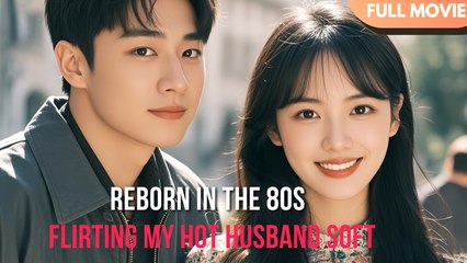 [ENG  SUB -  #shortshort ]]  Back to the 80s_ My Husband Can’t Handle the Heat _ Full #drama #mustwatch #romance
