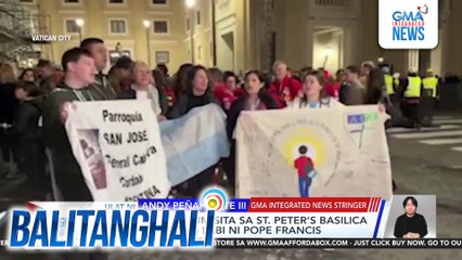 90,000 turista, bumisita sa St. Peter's Basilica para makita ang labi ni Pope Francis | Balitanghali