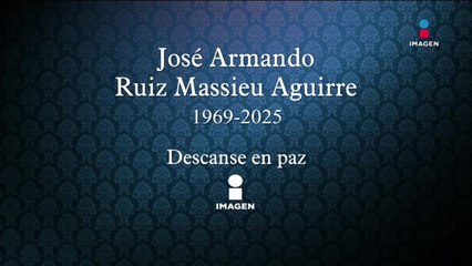 Grupo Imagen lamenta el fallecimiento de José Armando Ruiz Massieu