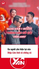 Gu người yêu của Diệp Lâm Anh và chồng cũ