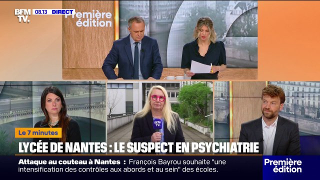 7 MINUTES POUR COMPRENDRE - Attaque au couteau dans un lycée de Nantes: le suspect placé en psychiatrie