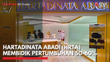 Hartadinata Abadi (HRTA) Membidik Pertumbuhan 50-60%