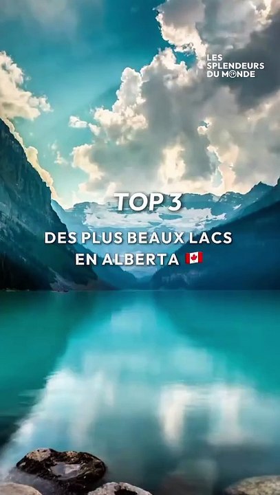Le Top 3 des plus beaux Lacs en Alberta 🇨🇦