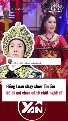 Hồng Loan chạy show ầm ầm dù bị nói không có tố chất nghệ sĩ