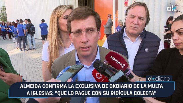 Almeida confirma la exclusiva de OKDIARIO de la multa a Iglesias: Que lo pague con su ridícula colecta