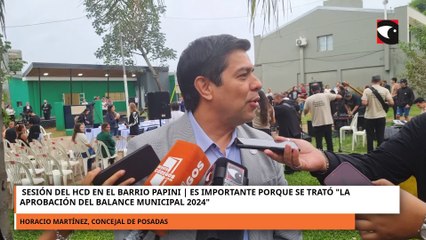 Sesión del HCD en el barrio Papini | Es importante porque se trató "la aprobación del balance municipal 2024"