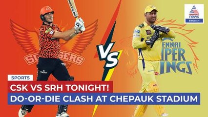 CSK vs SRH Do-Or-Die Clash Tonight 🏏 Pitch Report, Predicted Playing XIs, and Key Stats!
