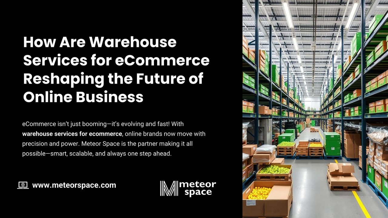 How Are Warehouse Services for eCommerce Reshaping the Future of Online Business