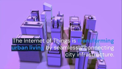 How IoT Applications in Smart Cities