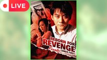 Reborn for Revenge, Family Comes First ⠀full