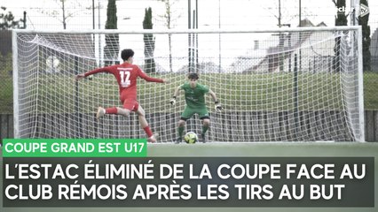 L’estac éliminé de la Coupe Grand Est U17  face au club de Reims Sainte Anne