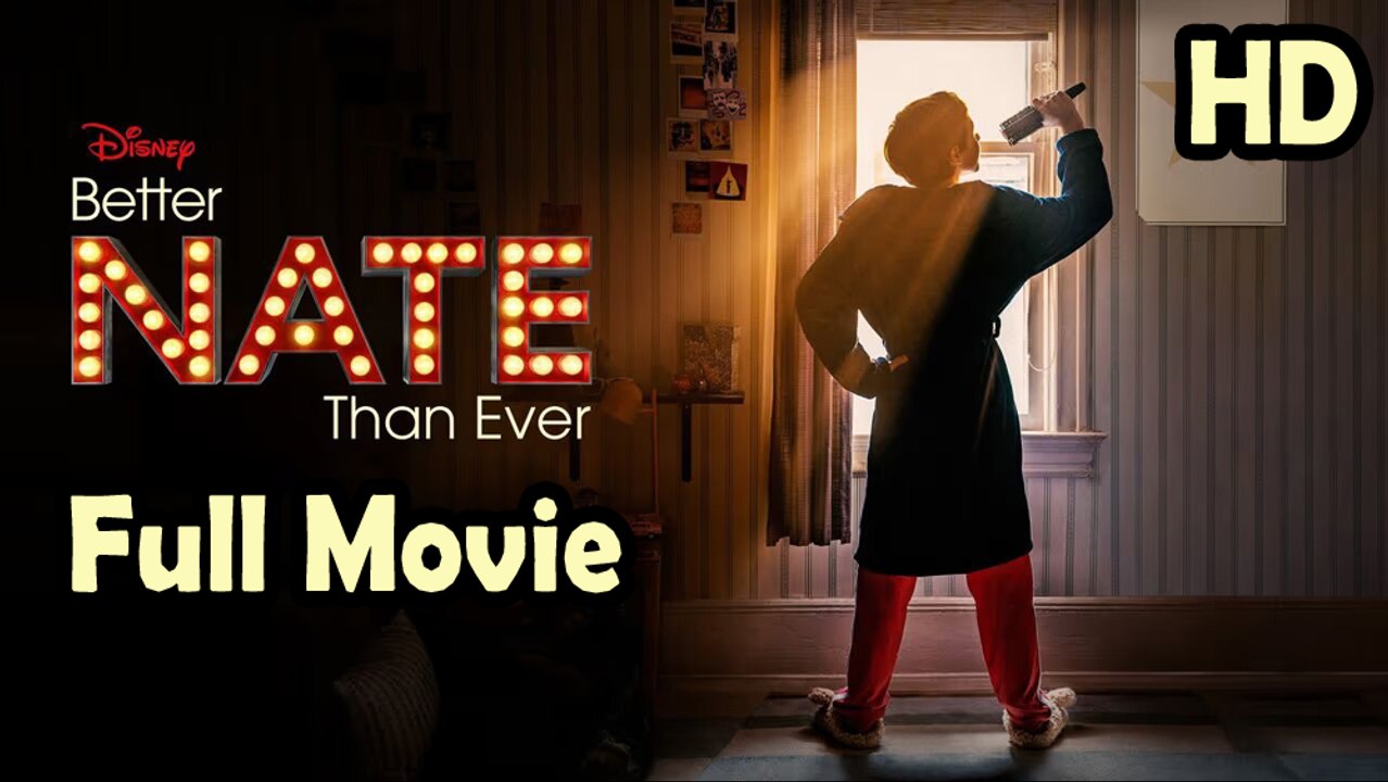 Better Nate Than Ever (2022) Watch HD