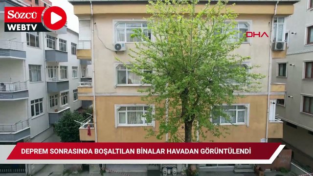 Küçükçekmece'de deprem sonrasında boşaltılan binalar havadan görüntülendi