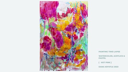 HOT PINK | Painting Time-Lapse 2023 | Dana Krystle | Acrylics + Pastel