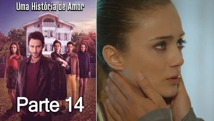 Uma História De Amor Parte 14 (Dublagem em Português)