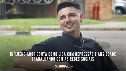 Influenciador conta como lida com depressão e ansiedade trabalhando com as redes sociais