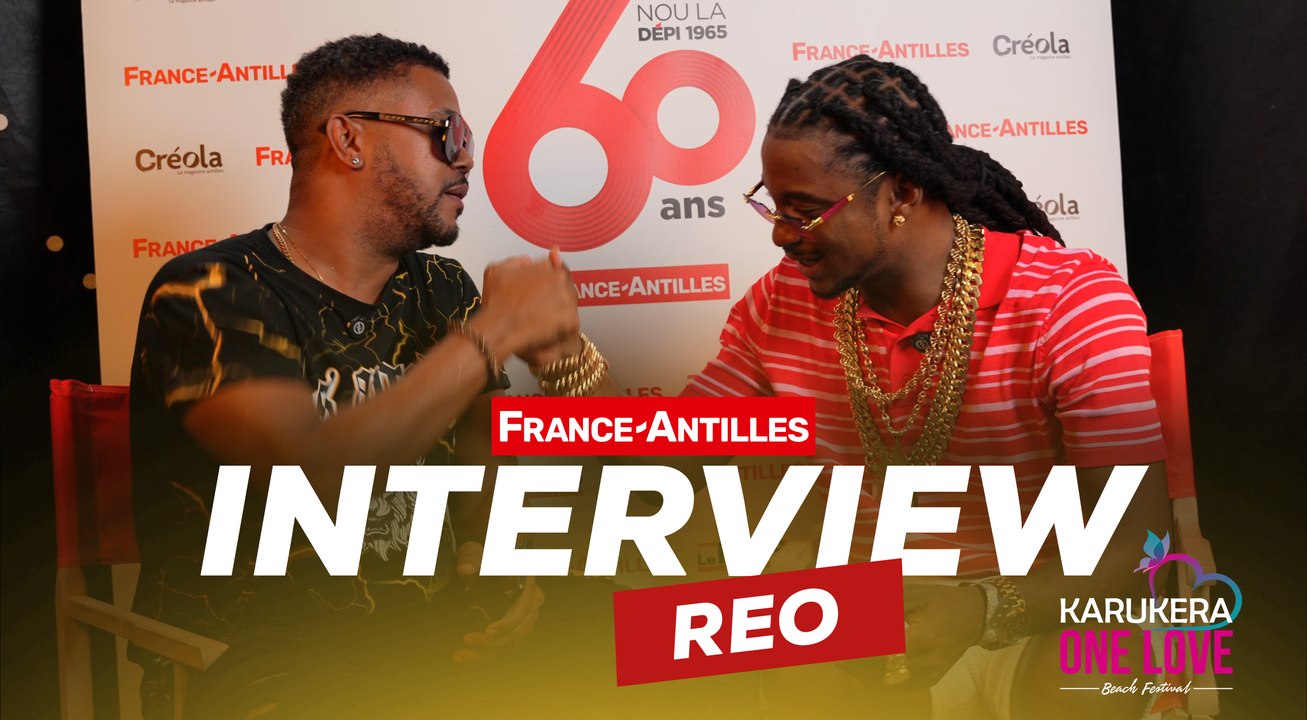 Interview de Reo à l'occasion du festival Karukera One Love - France-Antilles