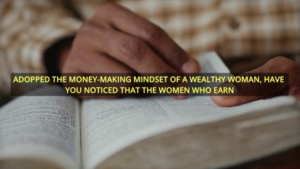 Think Like a Wealthy Woman: Mindset Secrets | Finance Hacked