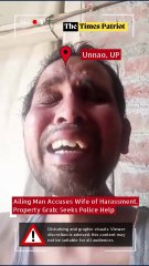 Unnao, UP: Ailing Man Accuses Wife of Harassment, Property Grab; Seeks Police Help