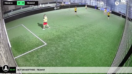 But de Matthis - Team B