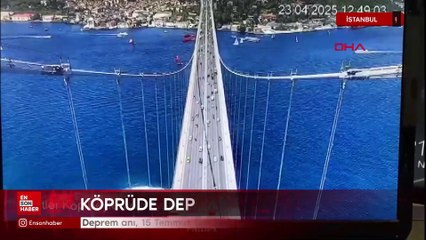 İstanbul'da deprem anı, 15 Temmuz Şehitler Köprüsü'nün kamerasında