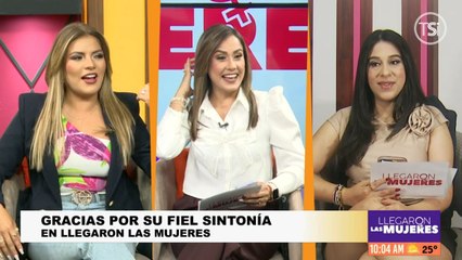 Llegaron las mujeres - 25 de  abril de 2025