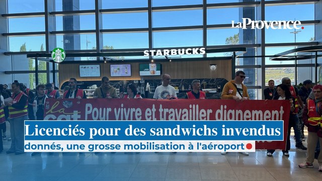 Licenciés pour des sandwichs invendus donnés : grosse mobilisation de la CGT à l’aéroport