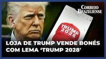 Loja de Trump vende produtos que indicam candidatura em 2028, apesar de impedimento