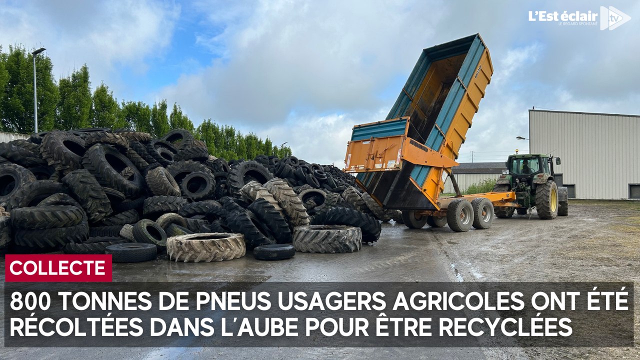 800 tonnes de pneus agricoles récoltées dans l’Aube seront recyclées en ciment