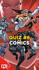 QUIZ COMICS #6 (Vidéo exclusive Daylimotion)