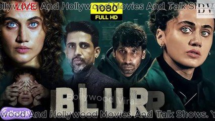 Blur (2022) – Psychological Thriller | Full HD Hindi Movie