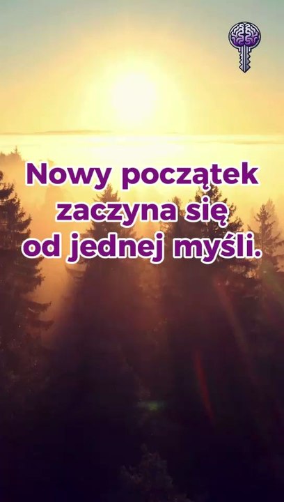 Nowy początek zaczyna się od 1 myśli