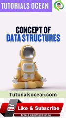 Understanding Data Structures - TutorialsOcean.com