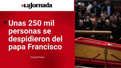 El Vaticano cifra en unas 250 mil las personas que se despidieron del papa Francisco