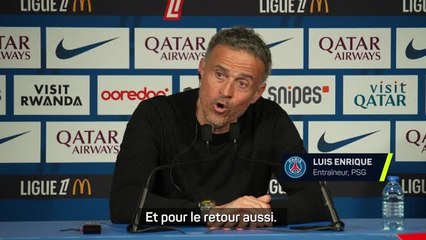 PSG - Luis Enrique : "Je signe pour voir la même chose à Londres !"