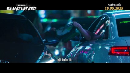 Yadang: Ba Mặt Lật Kèo | movie | 2025 | Official Trailer
