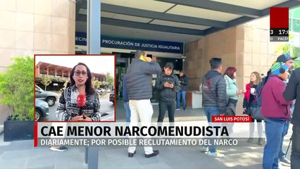 Detienen a narcomenudista menor de edad en San Luis Potosí